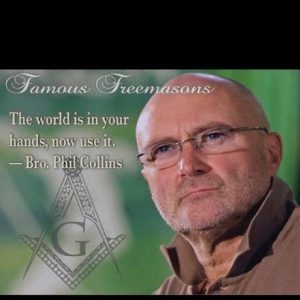 Phil Collins freemason quote